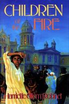 Couverture du livre « Children of the Fire » de Robinet Harriette Gillem aux éditions Aladdin