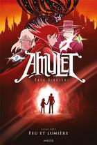 Couverture du livre « Amulet Tome 7 : feu et lumière » de Kazu Kibuishi aux éditions Akileos