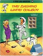 Couverture du livre « Lucky Luke t.14 : the dashing white cowboy » de Rene Goscinny et Morris aux éditions Cinebook