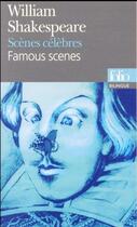 Couverture du livre « Scènes célèbres / Famous scenes » de William Shakespeare aux éditions Folio