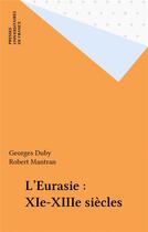 Couverture du livre « L'Eurasie » de Breton et Duby et Platelle aux éditions Puf
