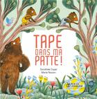 Couverture du livre « Tape dans ma patte ! » de Marie Novion et Dorothee Copel aux éditions Didier Jeunesse