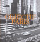 Couverture du livre « Objectif paris » de Anne Cartier-Bresson aux éditions Paris-musees