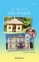 Couverture du livre « Les charmes du Val-d'Ajol » de Laurent Bayart aux éditions Andersen +