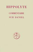Couverture du livre « Commentaire sur Daniel » de  aux éditions Cerf