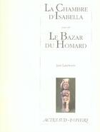 Couverture du livre « La chambre d'Isabelle ; le bazar du homard » de Jan Lauwers aux éditions Actes Sud-papiers