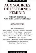 Couverture du livre « Aux sources de l'éternel feminin » de  aux éditions L'age D'homme