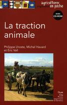 Couverture du livre « La traction animale » de Lhoste Ph. Et Al. aux éditions Presses Agronomiques Gembloux