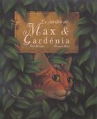 Couverture du livre « Le Jardin de Max et Gardenia » de Fred Bernard et Francois Roca aux éditions Albin Michel