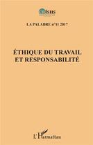 Couverture du livre « Éthique du travail et responsabilité » de  aux éditions L'harmattan