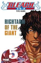 Couverture du livre « Bleach Tome 5 : rightarm of the giant » de Tite Kubo aux éditions Glenat