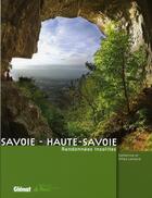 Couverture du livre « Savoie, Haute-Savoie ; randonnées insolites » de Gilles Lansard aux éditions Glenat