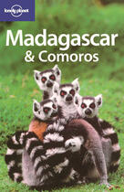 Couverture du livre « Madagascar and Comores (6e édition) » de Tom Parkinson aux éditions Lonely Planet France