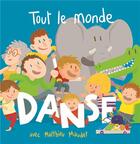 Couverture du livre « Tout le monde danse ! » de Matthieu Maudet aux éditions Ecole Des Loisirs