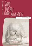 Couverture du livre « Quand Harry Potin Rencontre Deborah » de Briant aux éditions Benevent