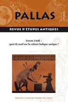 Couverture du livre « Locus ludi : quoi de neuf sur la culture ludique antique ? » de Veronique Dasen aux éditions Pu Du Midi