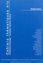 Couverture du livre « Cahiers thematiques, n 15. materialites » de Felix- His Ghislain aux éditions Maison Des Sciences De L'homme