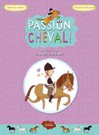 Couverture du livre « Passion cheval » de Martine Laffon et Christine Roussey aux éditions La Martiniere Jeunesse