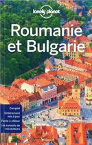 Couverture du livre « Roumanie et Bulgarie (2e édition) » de Collectif Lonely Planet aux éditions Lonely Planet France
