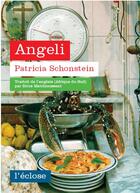 Couverture du livre « Angeli » de Patricia Schonstein aux éditions L'eclose