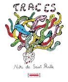 Couverture du livre « Traces » de Niki De Saint Phalle aux éditions Gallimard