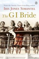 Couverture du livre « The GI Bride » de Jones Simantel Iris aux éditions Penguin Books Ltd Digital