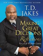 Couverture du livre « Making Great Decisions Reflections » de Jakes T D aux éditions Atria Books