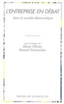 Couverture du livre « L'entreprise en débat dans la société contemporaine » de Renaud Sainsaulieu aux éditions Presses De Sciences Po