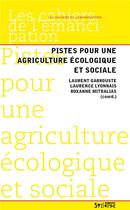 Couverture du livre « Pistes pour une agriculture écologique et sociale » de  aux éditions Syllepse
