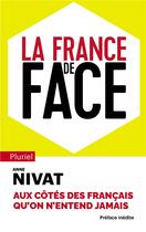Couverture du livre « La France de face » de Anne Nivat aux éditions Pluriel