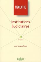 Couverture du livre « Institutions judiciaires (10e édition) » de Jean-Jacques Taisne aux éditions Dalloz