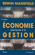 Couverture du livre « Economie Appliquee A La Gestion » de Mansfield aux éditions Economica