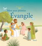 Couverture du livre « Mon tout premier Evangile » de  aux éditions Mame