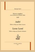 Couverture du livre « André ; Leone Loeni » de George Sand aux éditions Honore Champion