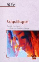 Couverture du livre « Coquillages » de Fei Ge aux éditions Editions De L'aube