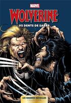 Couverture du livre « Wolverine vs Dents de sabre » de  aux éditions Panini