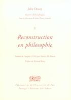 Couverture du livre « Reconstruction en philosophie » de John Dewey aux éditions Farrago
