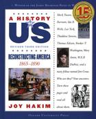 Couverture du livre « A History of US: Reconstructing America: 1865-1890 A History of US Boo » de Hakim Joy aux éditions Oxford University Press Usa