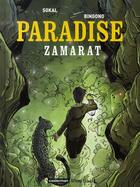 Couverture du livre « Paradise t.3 ; zamarat » de Sokal/Bingono aux éditions Casterman