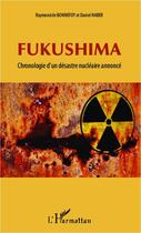 Couverture du livre « Fukushima » de Raymond De Bonnefoy et Daniel Haber aux éditions Editions L'harmattan