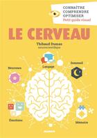 Couverture du livre « Le cerveau » de Thibaud Dumas aux éditions Mango