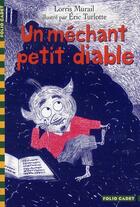 Couverture du livre « Un méchant petit diable » de Murail Lorris aux éditions Gallimard-jeunesse