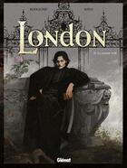 Couverture du livre « London t.2 ; le carnet volé » de Rodolphe et Wens aux éditions Glenat