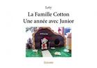 Couverture du livre « La famille Cotton ; une année avec Junior » de Lety aux éditions Edilivre