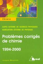 Couverture du livre « Problemes De Chimie Capes Et Agreg De Physique (94-2000) » de Jacques Mesplede aux éditions Breal