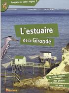 Couverture du livre « L'estuaire de la Gironde » de Virginie Ripond aux éditions Milathea