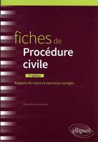 Couverture du livre « Fiches de procédure civile (7e édition) » de Ronan Bernard-Menoret aux éditions Ellipses