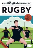 Couverture du livre « The Bluffer's Guide to Rugby » de Gauge Steven aux éditions Bluffer's Guides