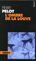 Couverture du livre « Ombre De La Louve (Serie : 