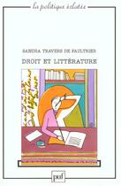 Couverture du livre « Droit et litterature - essai sur le nom de l'auteur » de Travers De Faultrier aux éditions Puf